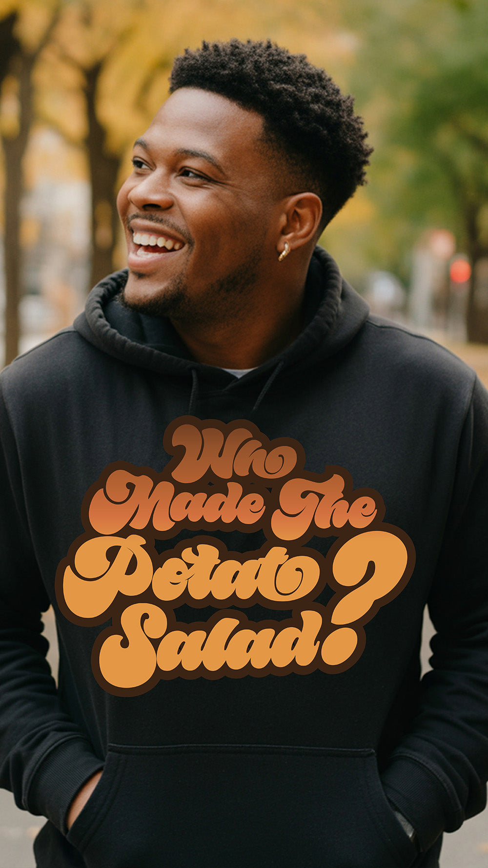 Who made the potato salad? Graphic Hoodie