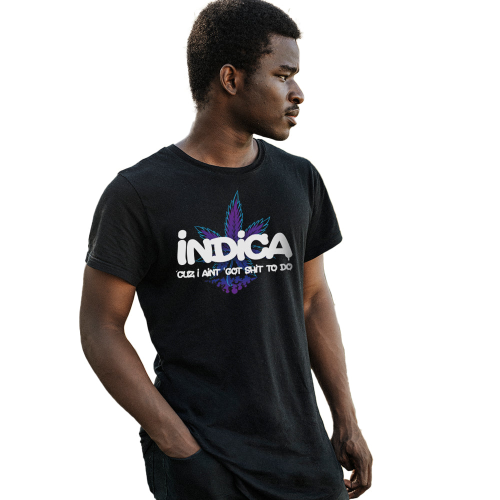 Man wearing black tshirt that reads indica 'cuz I aint got shit to do